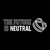 The Future Is Neutral (TFIN)